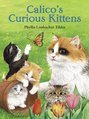 cover image of Calico's Curious Kittens